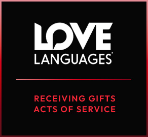 Love Languages Receiving Gifts Acts of Service